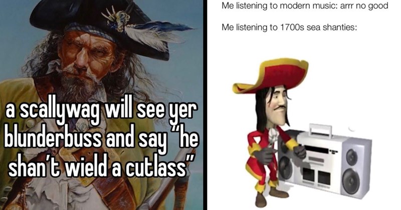 20+ Pirate Memes for National Talk Like A Pirate Day