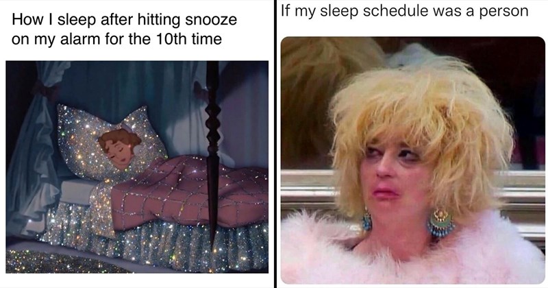 21 Sleeping-In Memes for the Morning Shift Employees Forced to Be Early Risers