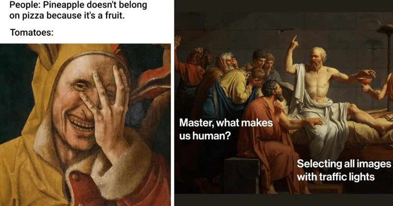 25 Classical Art Memes for the Fairest Folks in All the Land