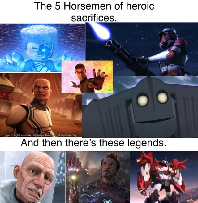 The 5 Horsemen of heroic sacrifices – meme