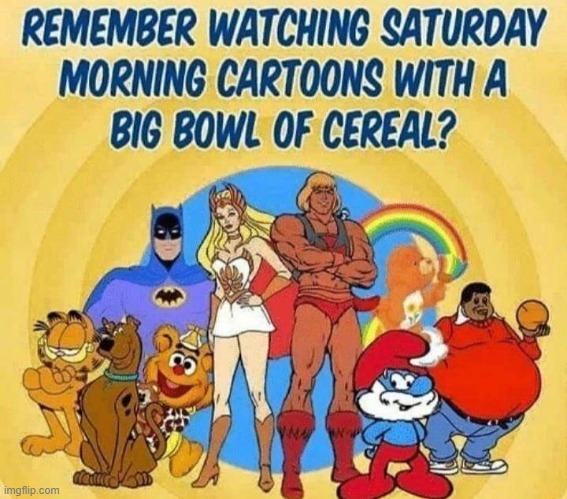 Saturday morning cartoons meme