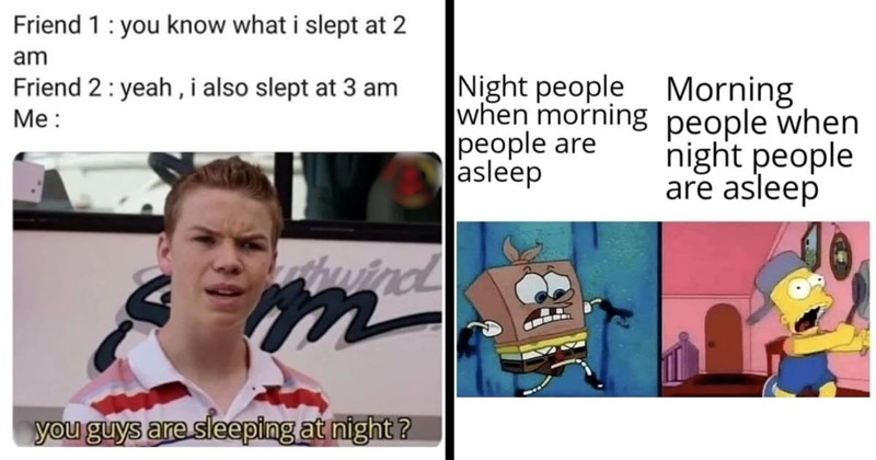 23 Night Owl Memes for Sleepless Folks in Dire Need of Some Meme-atonin