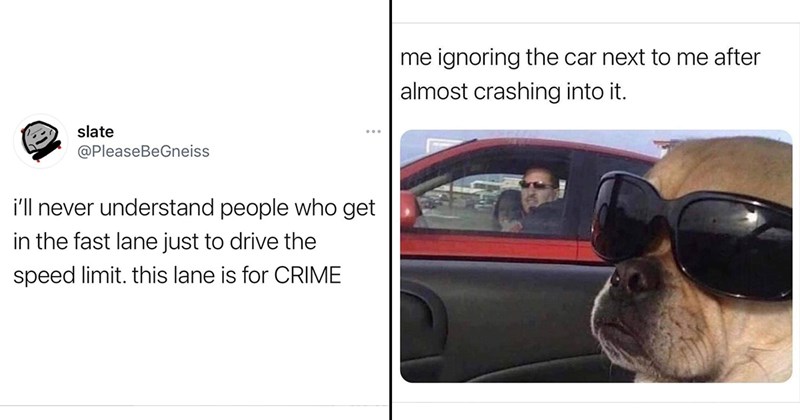 20+ Driving Memes to Pass the Time While You’re On the Road Stuck in Traffic