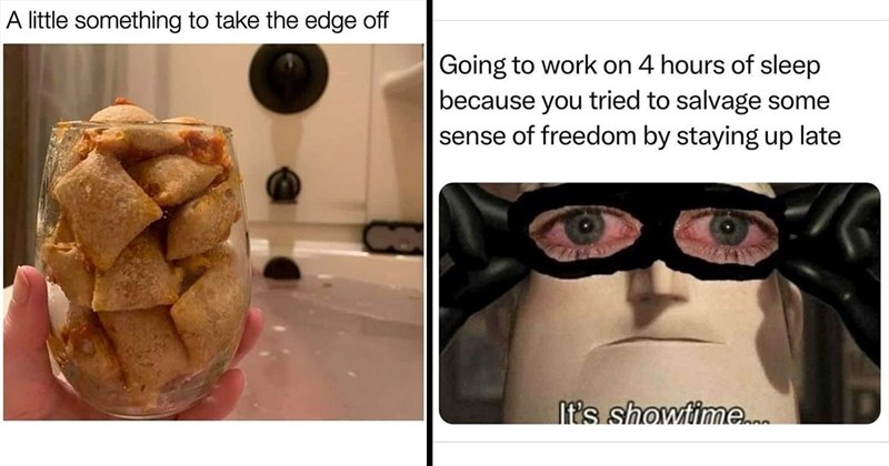 20+ Memes to Take the Edge Off After a Long Work Week