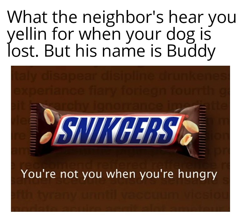 Nobody knows him by Buddy – meme