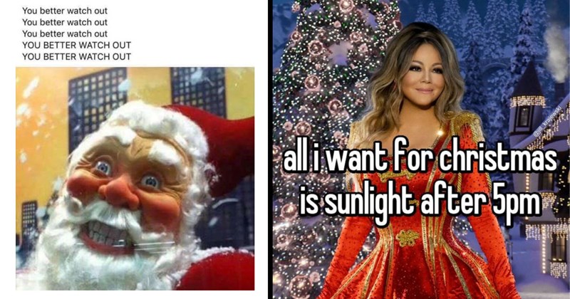 31 Christmas Memes for Santa Supporters Who Put Up Their Christmas Tree On November 1st