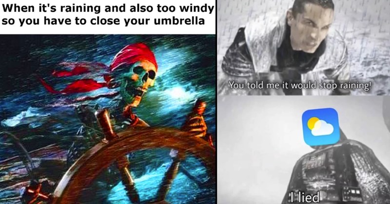 22 Rain Memes for Weather Watchers Predicting the Next Rainy Day