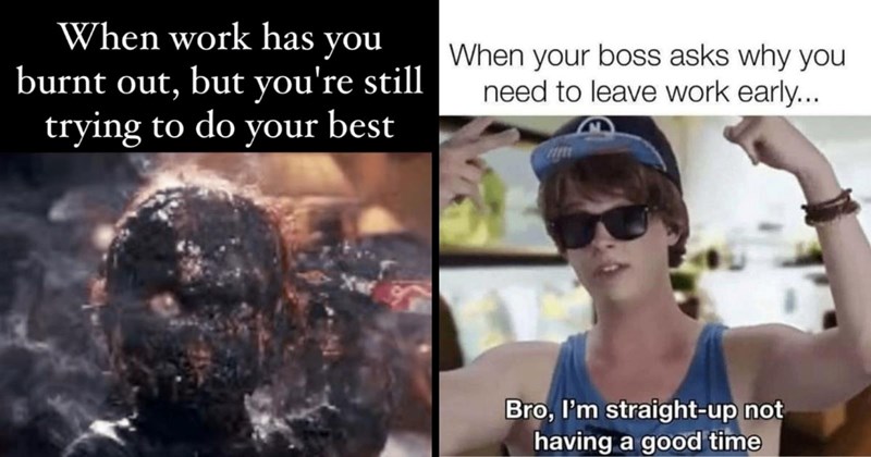 24 Employee Burnout Memes to Get You Through Your Late-Week Work Slump (November 8, 2024)