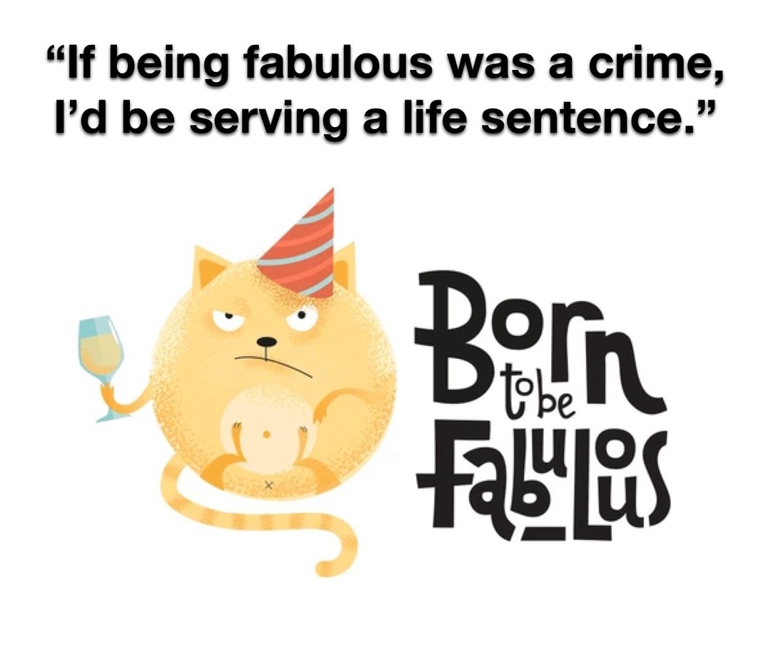 “being fabolous” – meme