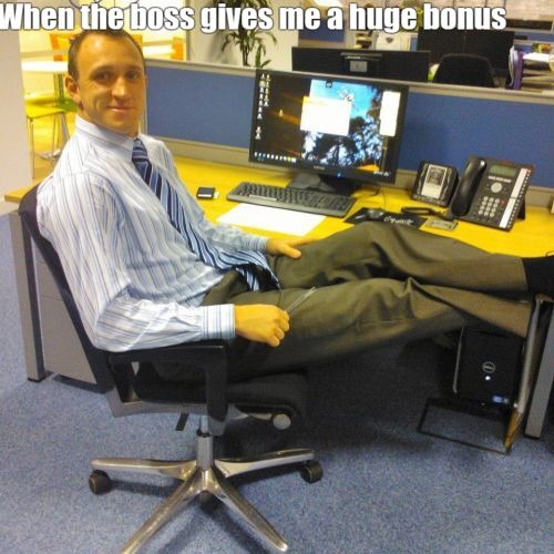 When we get an bonus – meme