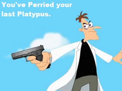 ah Perry the platypus, look at my new inator…-THE GUN-INATOR!!! – meme
