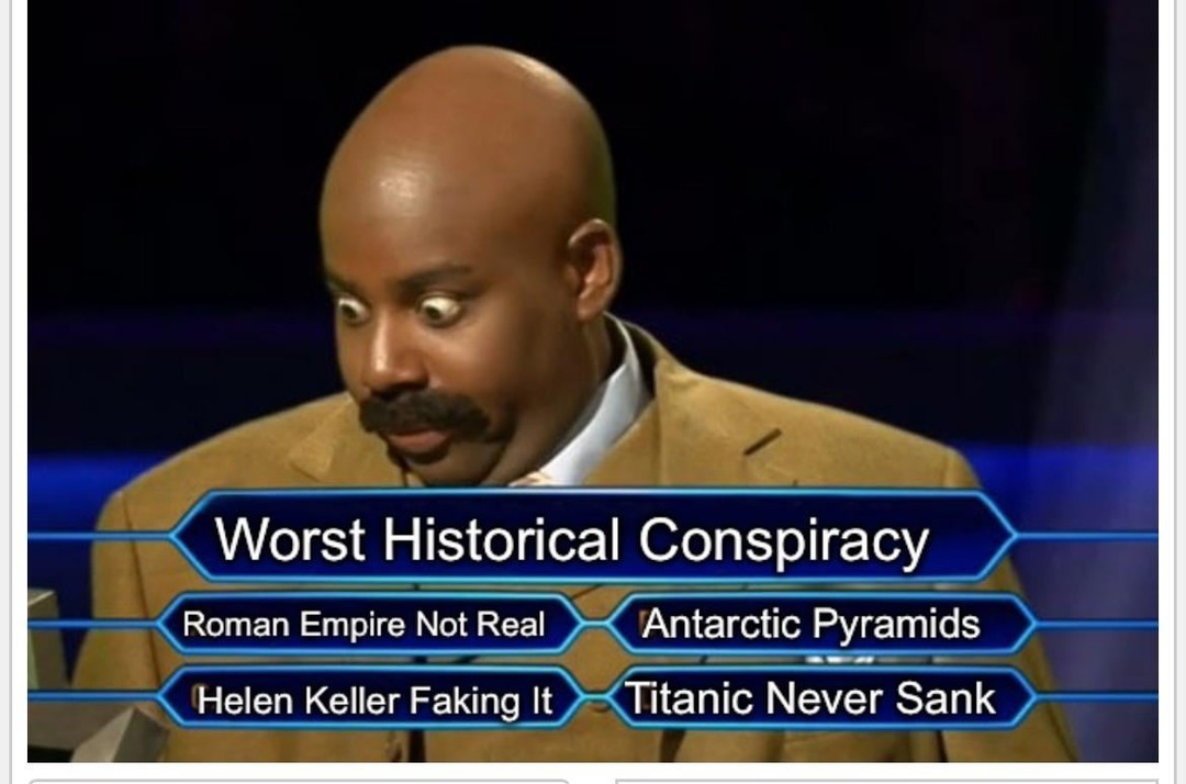 Worst historical conspiracy – meme