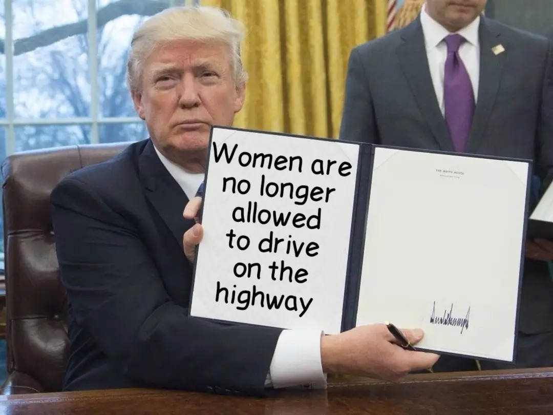I’m a woman and I support this please stop making me drive places – meme